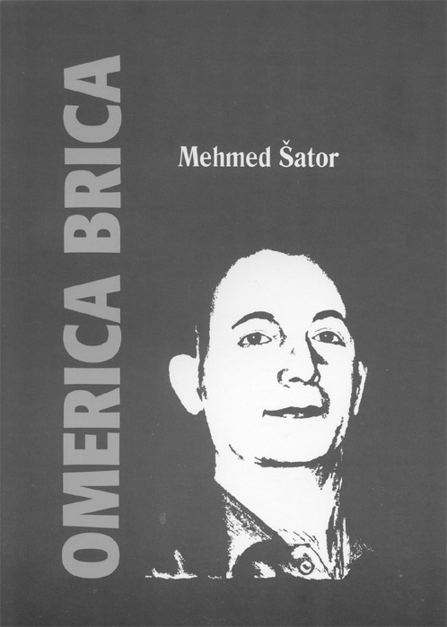 Mehmed Šator: Omerica Brica