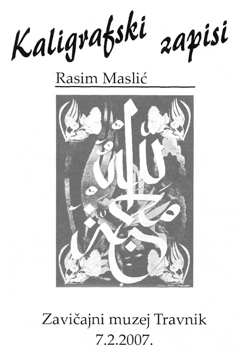 Rasim Maslic': Kaligrafski zapisi