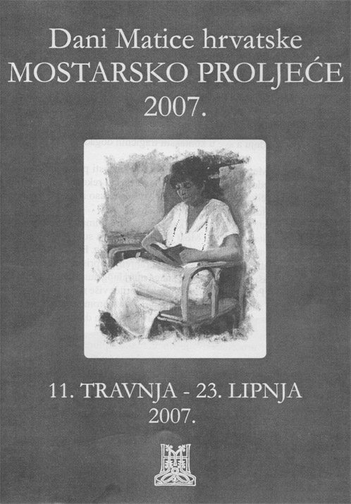 Дани Матице хрватске – Мостарско прољеће 2007.